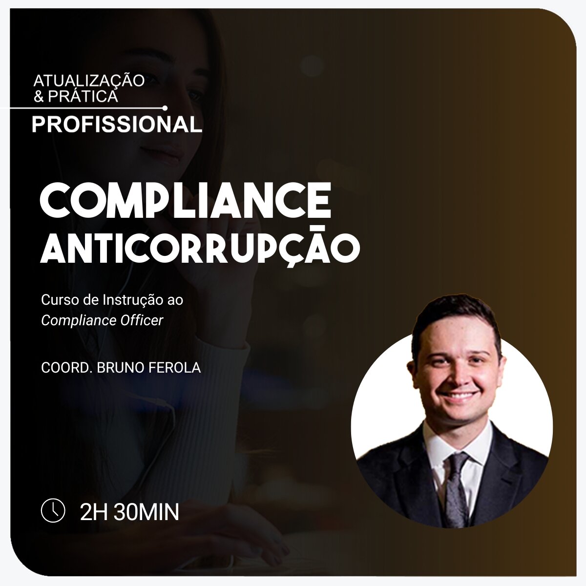 Compliance Anticorrupção - Curso de Instrução  ao Compliance Officer